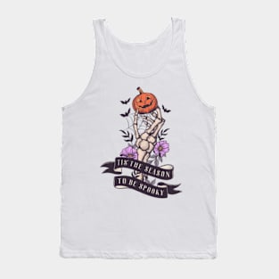 The Season To Be Spooky - Unique Halloween Tank Top